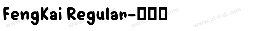 FengKai Regular字体转换